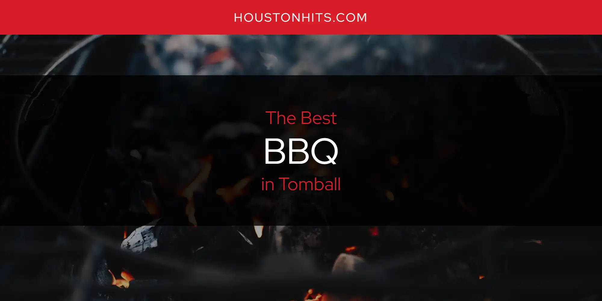 Tomball's Best BBQ [Updated 2025]