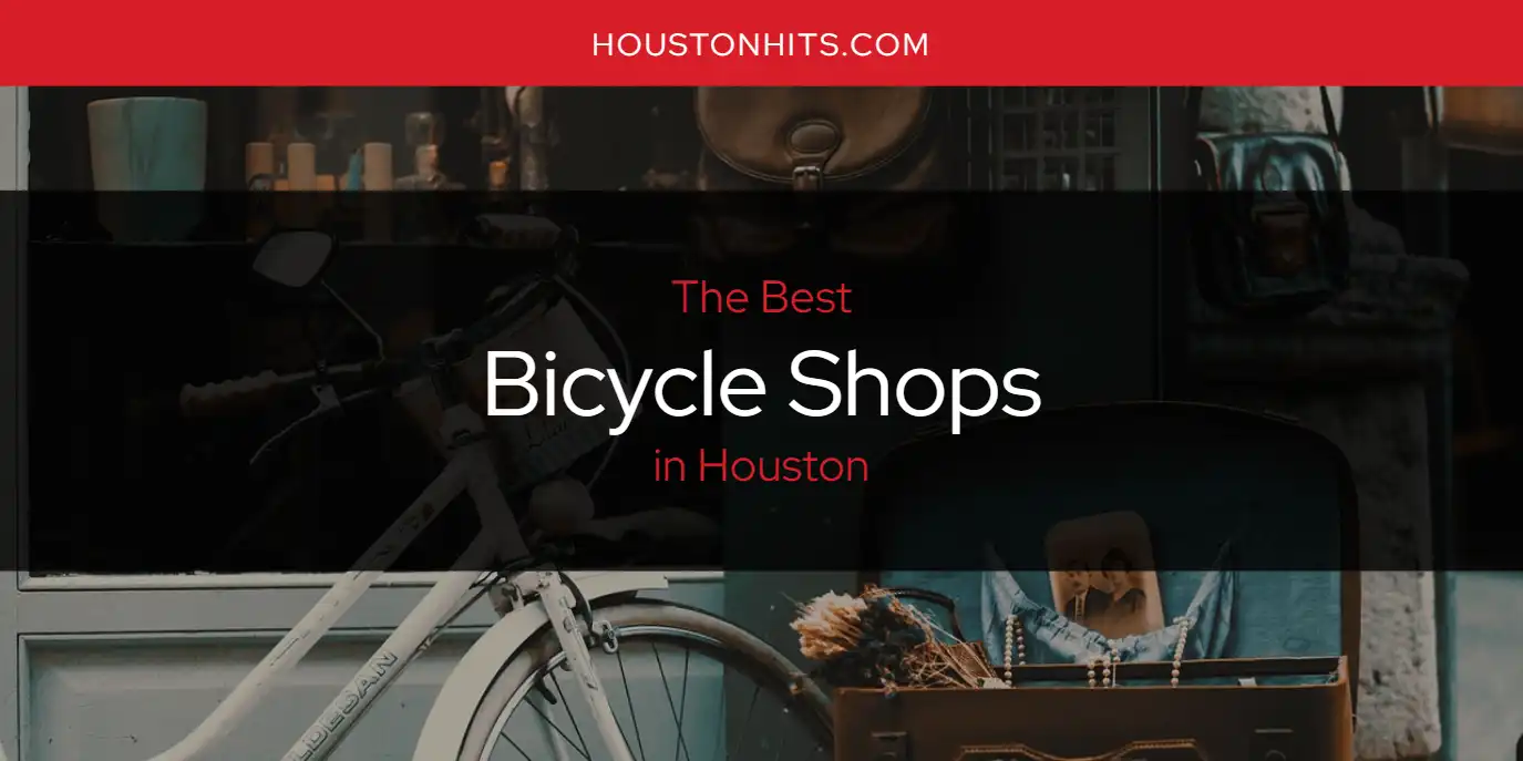 Bicycle Shops Houston.webp